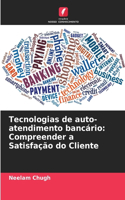 Tecnologias de auto-atendimento bancário