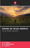 Gestão do stress abiótico