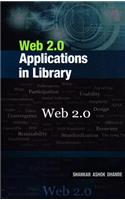 Web 2.0 Applications in Library