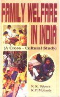 Family Welfare in India (A Cross-Cultural Study)