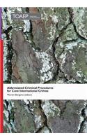 Abbreviated Criminal Procedures for Core International Crimes
