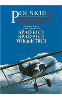 Spad 61c1, Spad 51c1, Wibault 70c1