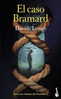 El caso Bramard (Serie Los crimenes del Piamonte 1)