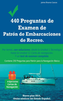 440 Preguntas de Examen de Patrón de Embarcaciones de Recreo