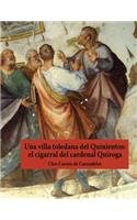 Una villa toledana del Quinientos