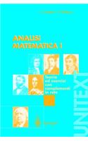 Analisi Matematica I: Teoria Ed Esercizi Con Complementi in Rete