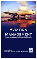 Aviation Management (Ground Service & In-flight Service)