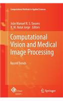 Computational Vision and Medical Image Processing