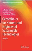 Geotechnics for Natural and Engineered Sustainable Technologies