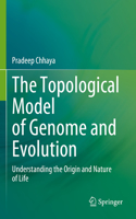 The Topological Model of Genome and Evolution