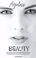 Ageless Beauty