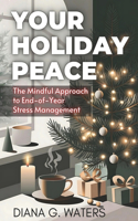 Your Holiday Peace