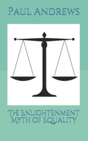 Enlightenment Myth of Equality