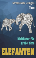 Malbücher für große Tiere - Stressabbau-Designs - Tiere - Elefanten