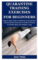 Quarantine Training Exercises for Beginners