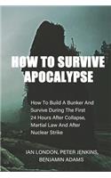 How To Survive Apocalypse