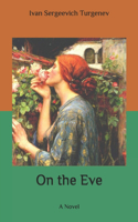 On the Eve