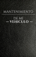 Mantenimiento de mi vehículo