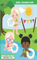 Girl Cousin Fun