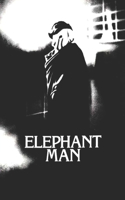 The Elephant Man