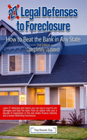 27 Legal Defenses to Foreclosure