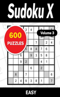 Sudoku X Volume 3: 600 Easy Puzzles