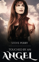 Steve Perry: Touched By an Angel