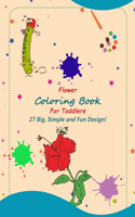 Flower Coloring Book For Toddlers