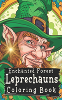 Enchanted Forest Leprechauns Coloring Book: Whimiscal Worlds Series: Leprechauns(Whimsical Worlds)