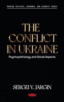 The Conflict in Ukraine: Psychopathology and Social Aspects
