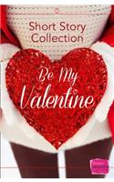 Be My Valentine