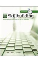 Skillbuilding: Building Speed & Accuracy On The Keyboard (Text Only)