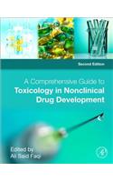Comprehensive Guide to Toxicology in Nonclinical Drug Development