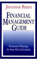 Jonathan Pond's Financial Management Guide: Retirement Planning for Asset-Rich Individuals