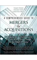 Comprehensive Guide to Mergers & Acquisitions, A