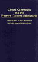 Cardiac Contraction and the Pressure-Volume Relationship