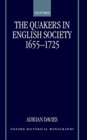 Quakers in English Society, 1655-1725