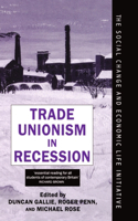 Trade Unionism in Recession