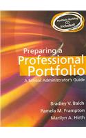 Preparing a Professional Portfolio: A School Administrator's Guide