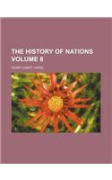 The History of Nations Volume 8