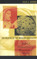 Making of the Modern University: Intellectual Transformation and the Marginalization of Morality