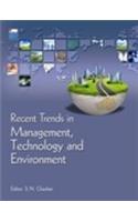 Recent Trends In Management, Technology And Environment