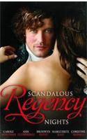 Scandalous Regency Nights