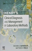 Henry's Clinical Diagnosis and Management by Laboratory Methods