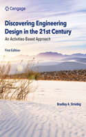 Discovering Engineering Design in the 21st Century