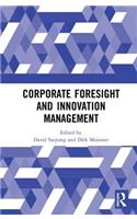 Corporate Foresight and Innovation Management