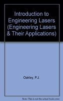 Introduction to Engineering Lasers