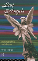 Lost Angels: Psychoanalysis and Cinema