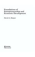 Foundations of Entrepreneurship and Economic Development