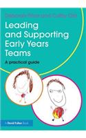 Leading and Supporting Early Years Teams